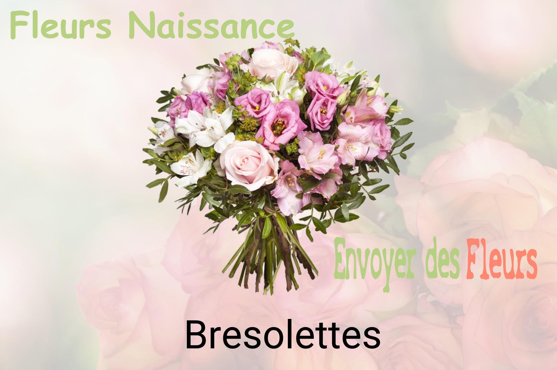 Bouquet de fleurs de naissance livré à Bresolettes
