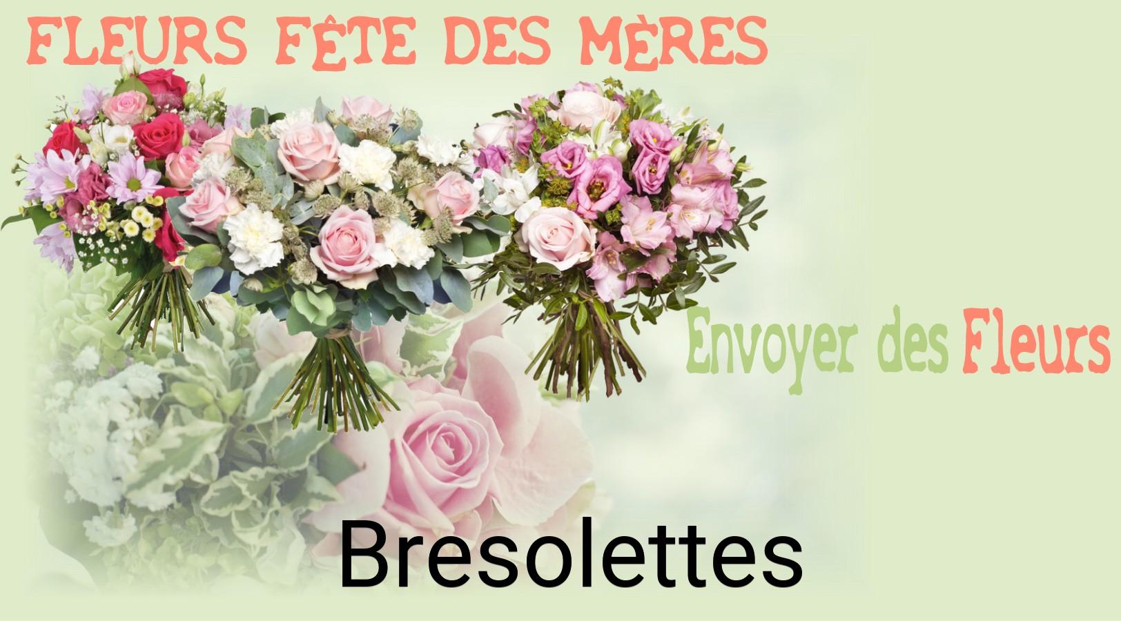 Bouquet de Fête des Mères livré à Bresolettes